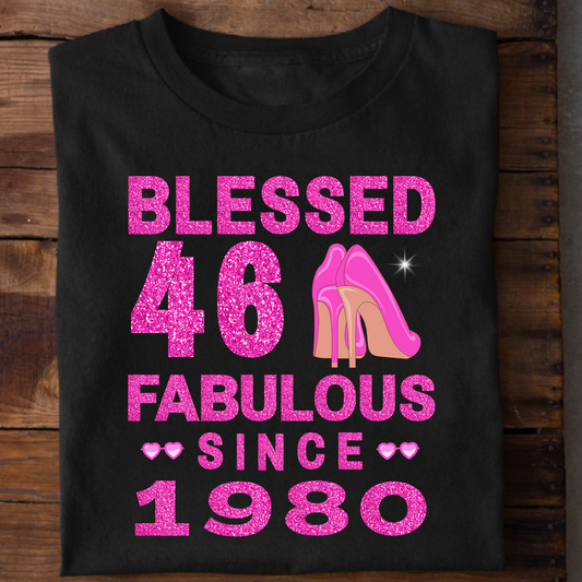 BLESSED 46 FAB SINCE 1980 CLASSIC T-SHIRT