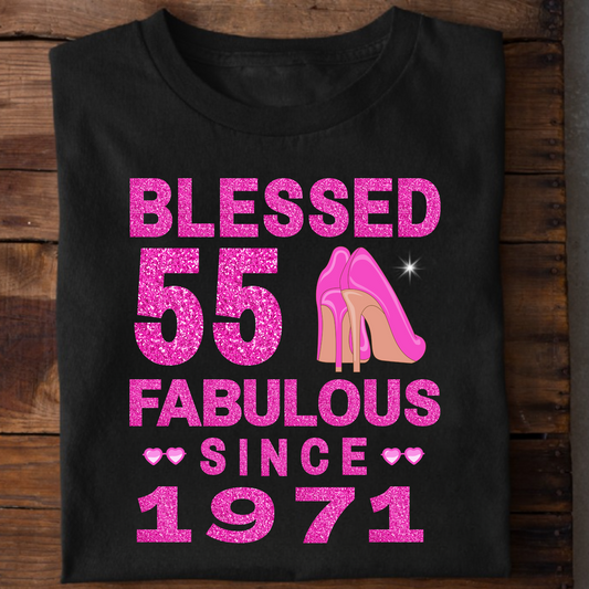 BLESSED 55 FAB SINCE 1971 CLASSIC T-SHIRT