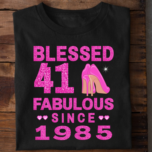 BLESSED 41 FAB SINCE 1985 CLASSIC T-SHIRT