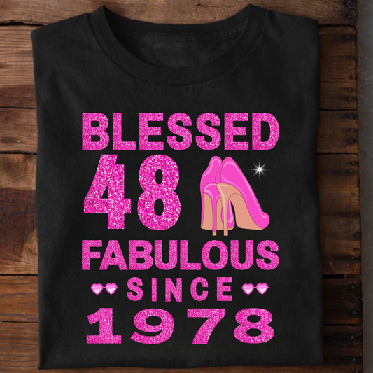 BLESSED 48 FAB SINCE 1978 CLASSIC T-SHIRT