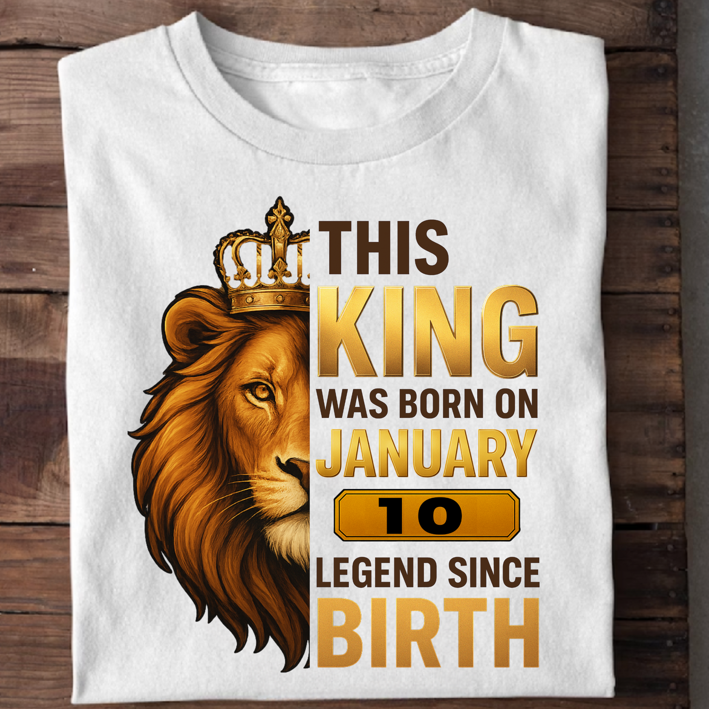 10 JANUARY KING PREMIUM QUALITY T-SHIRT