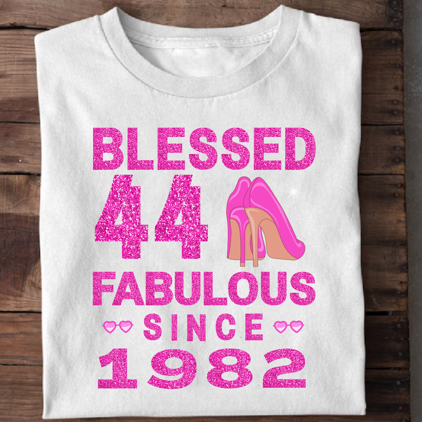 BLESSED 44 FAB SINCE 1982 CLASSIC T-SHIRT