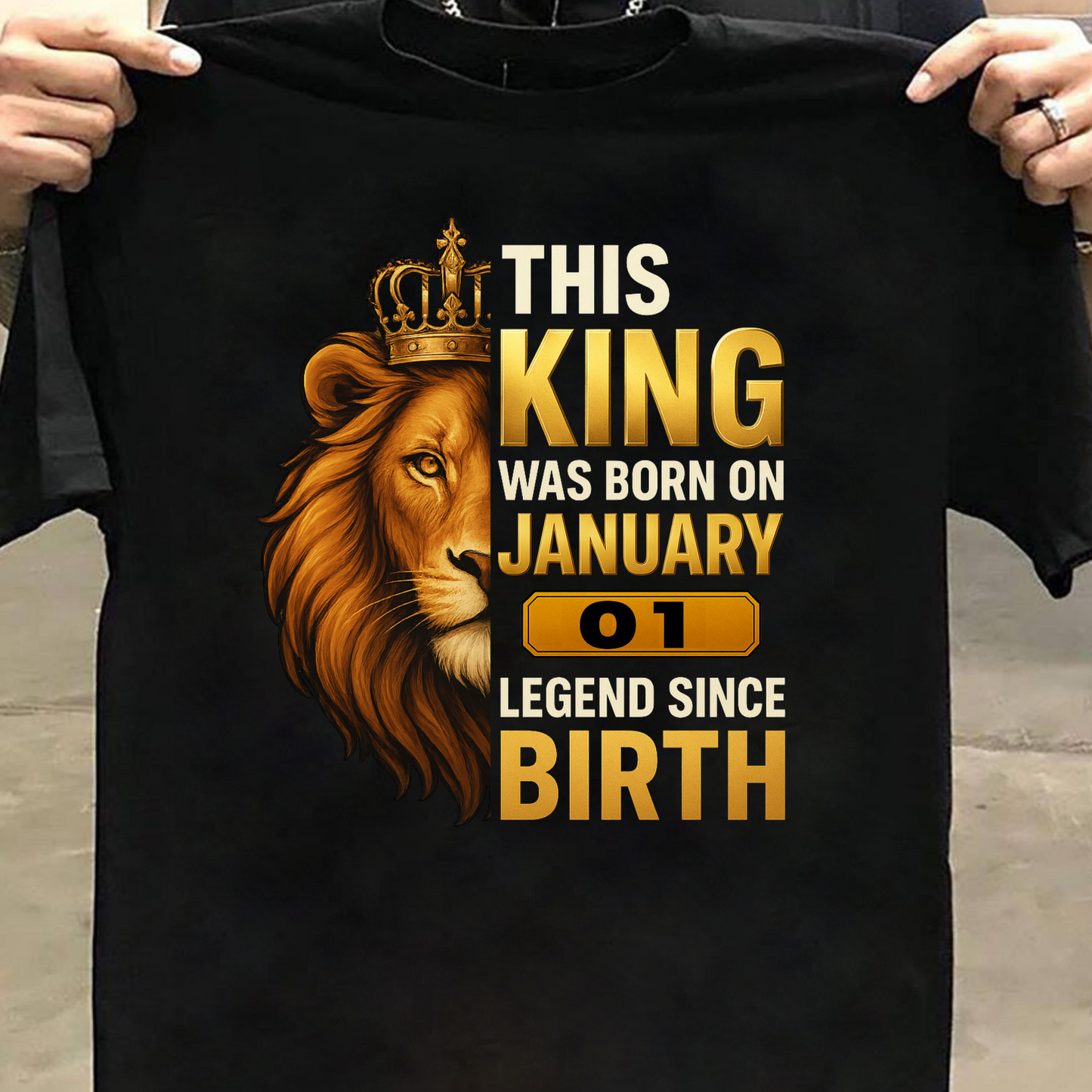 01 JANUARY KING PREMIUM QUALITY T-SHIRT