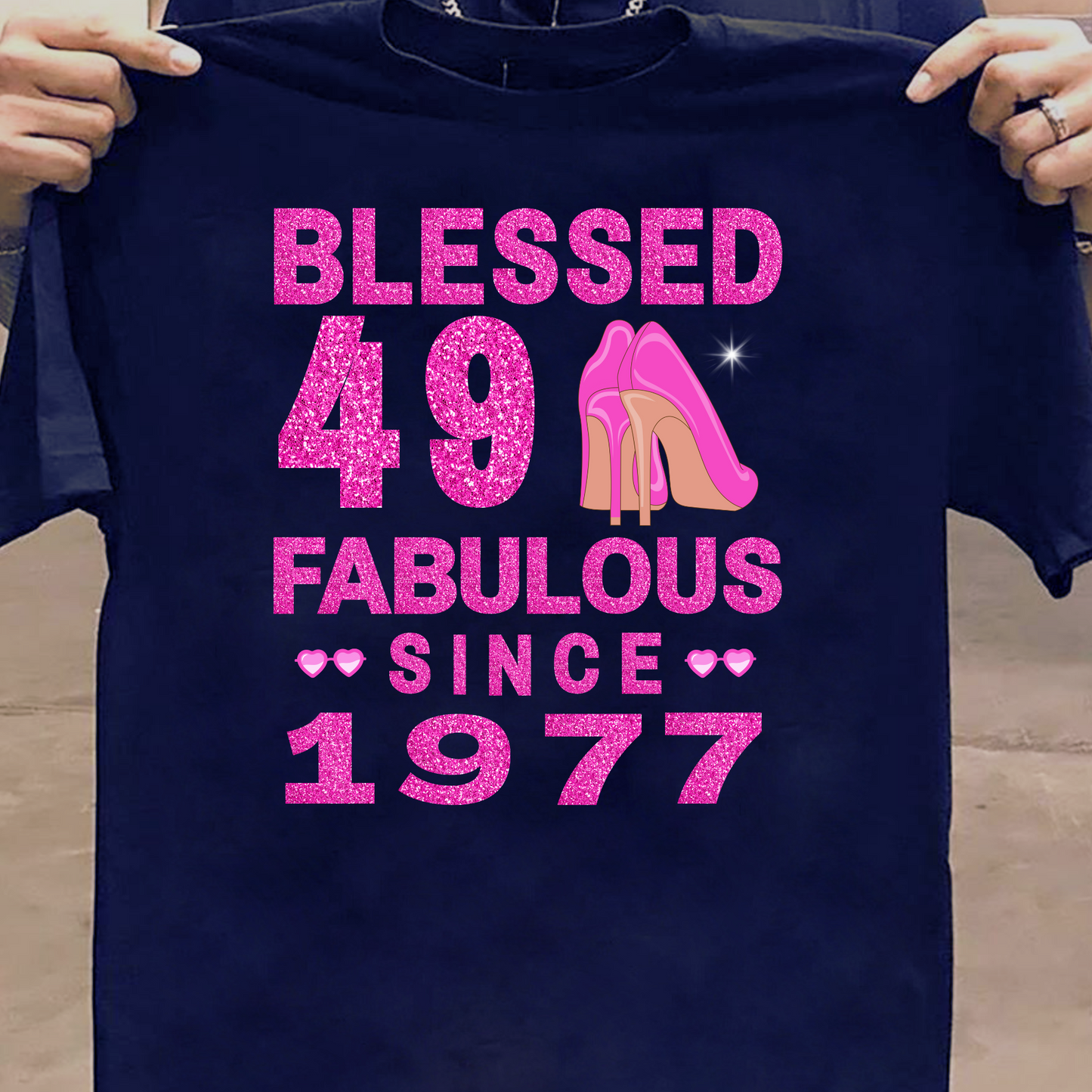 BLESSED 49 FAB SINCE 1977 CLASSIC T-SHIRT