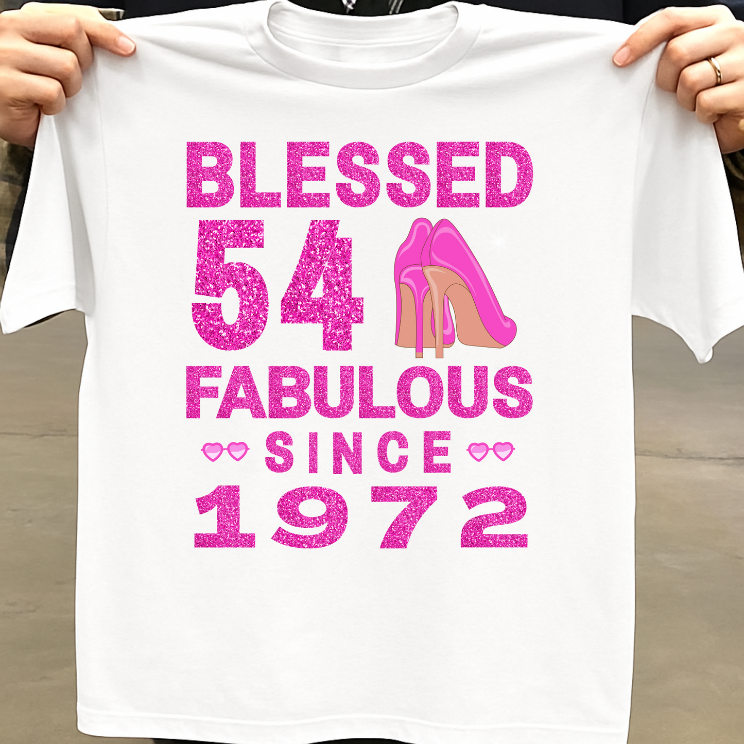 BLESSED 54 FAB SINCE 1972 CLASSIC T-SHIRT