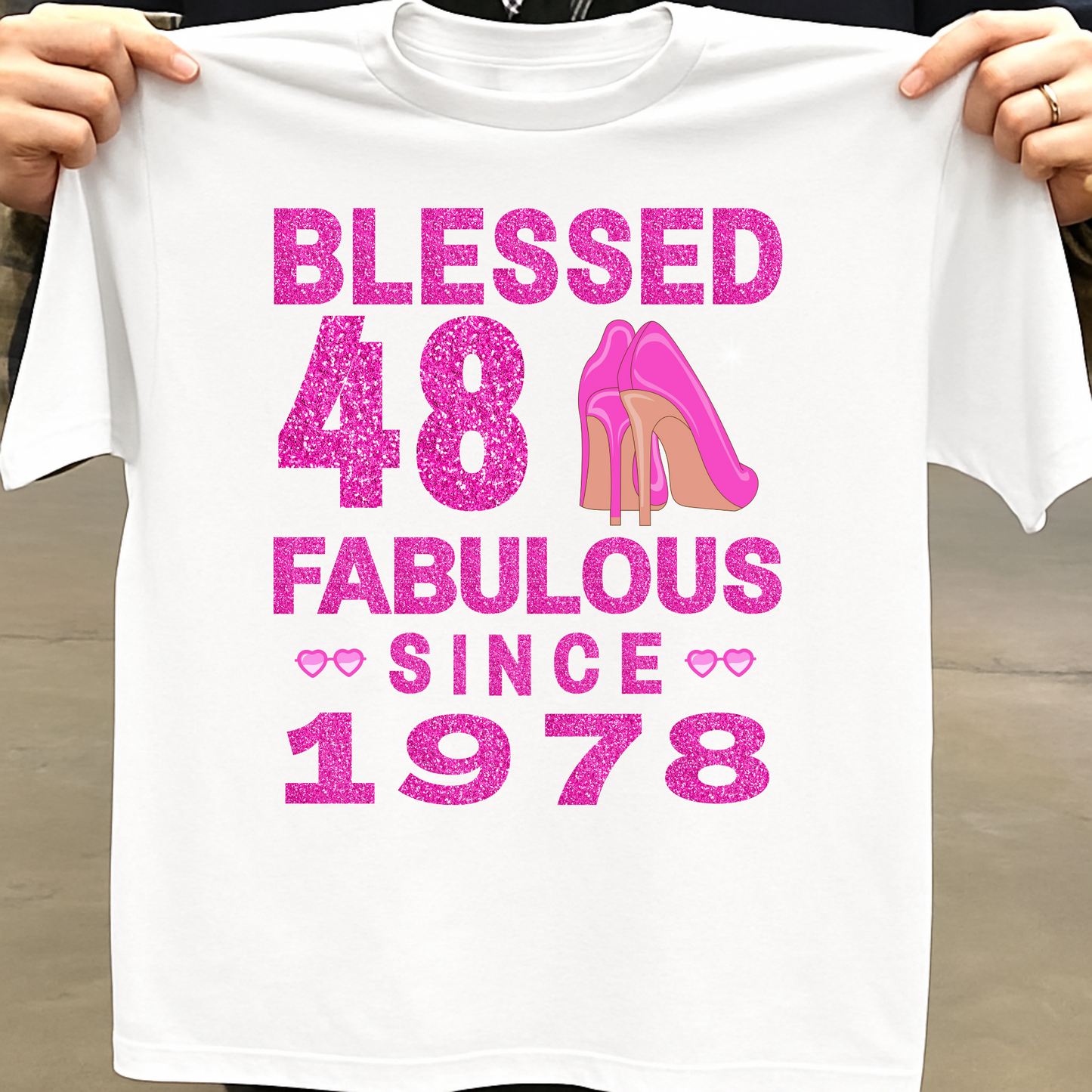 BLESSED 48 FAB SINCE 1978 CLASSIC T-SHIRT
