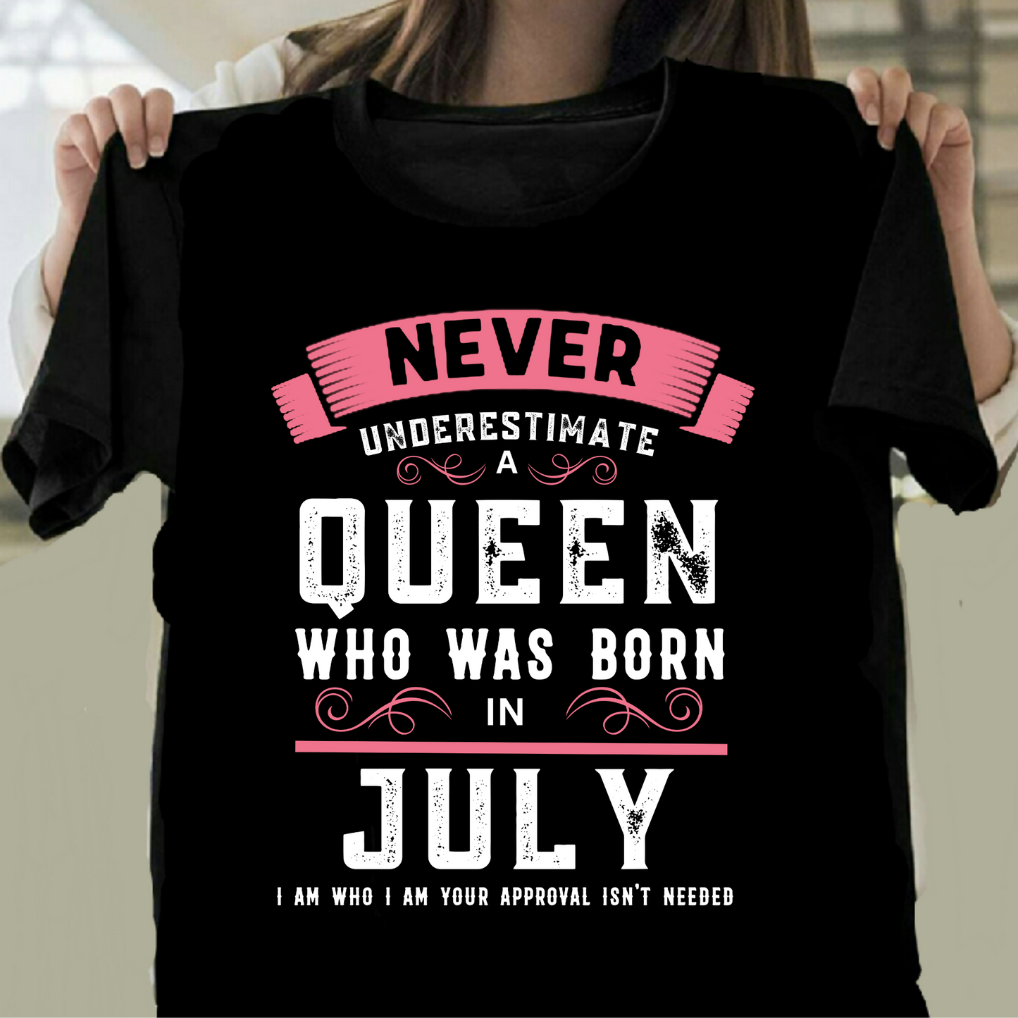 JULY QUEEN T-SHIRT