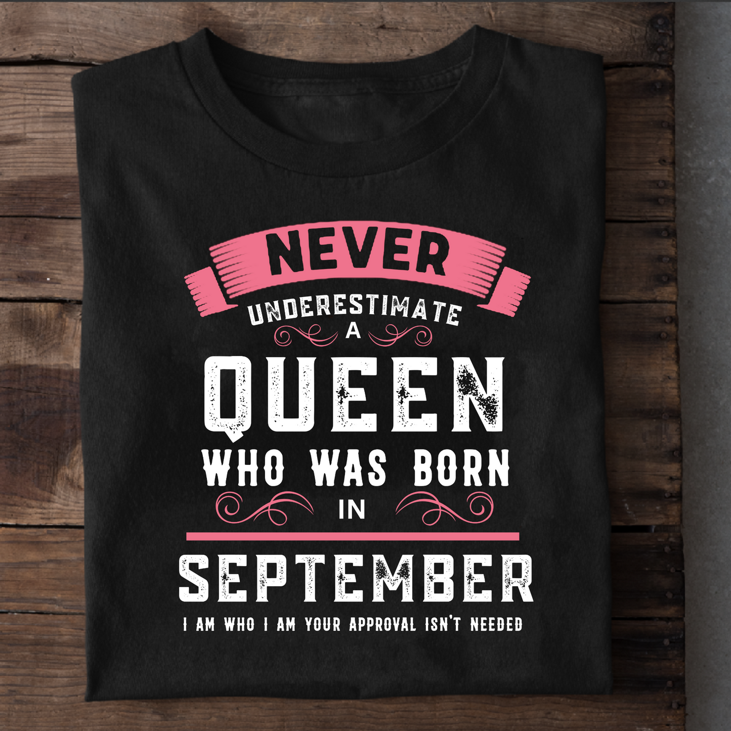 SEPTEMBER QUEEN PREMIUM QUALITY T-SHIRT