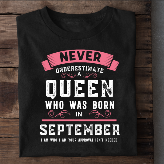 SEPTEMBER QUEEN PREMIUM QUALITY T-SHIRT