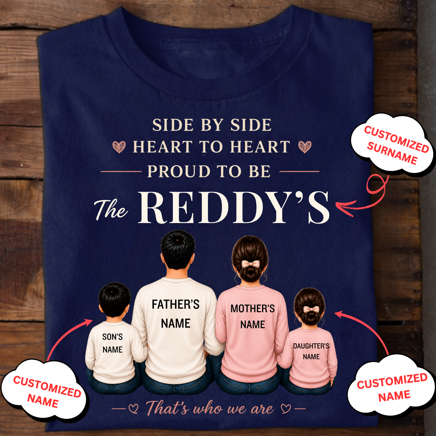 CUSTOMIZED SURNAME-SIDE BY SIDE, HEART TO HEART CLASSIC T-SHIRT