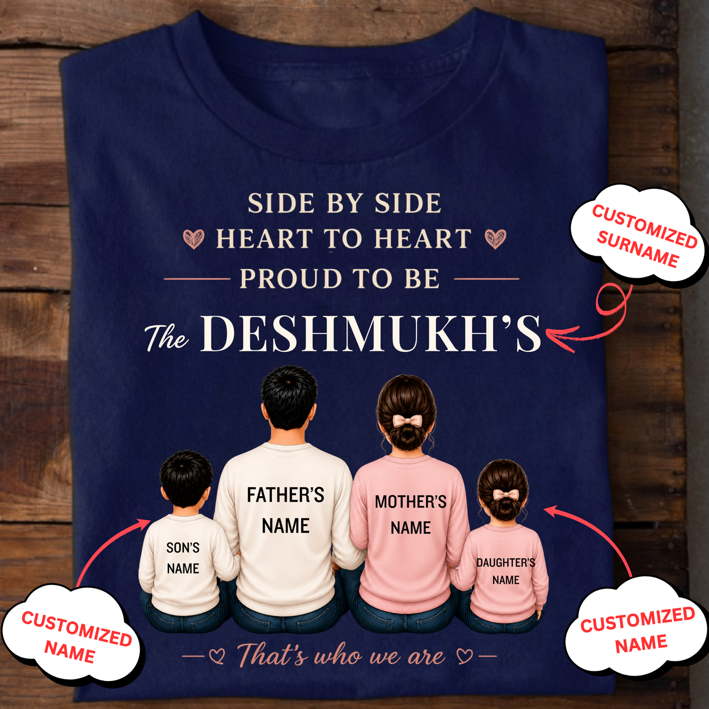 CUSTOMIZED SURNAME-SIDE BY SIDE, HEART TO HEART CLASSIC T-SHIRT