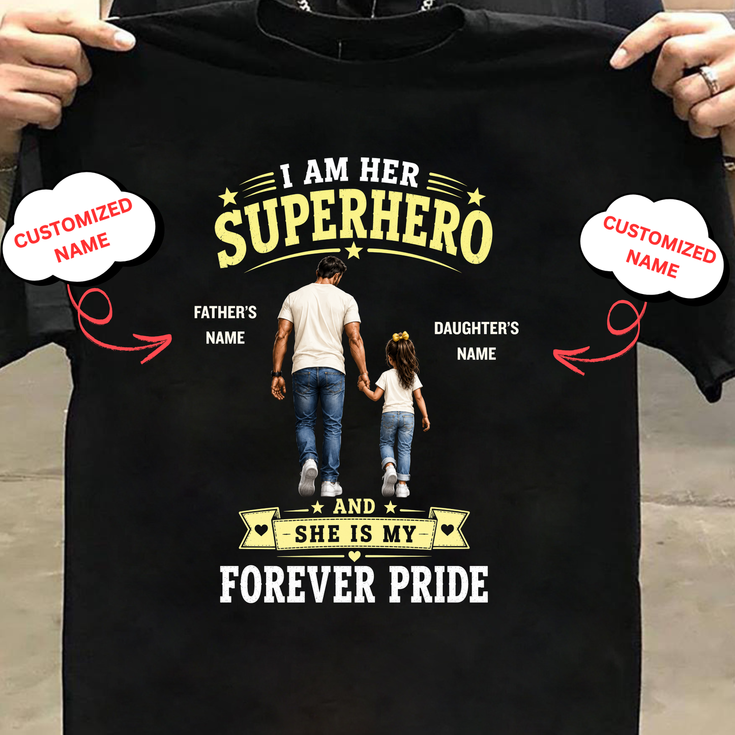 I AM HER SUPERHERO (DAD & DAUGHTER) CLASSIC T-SHIRT