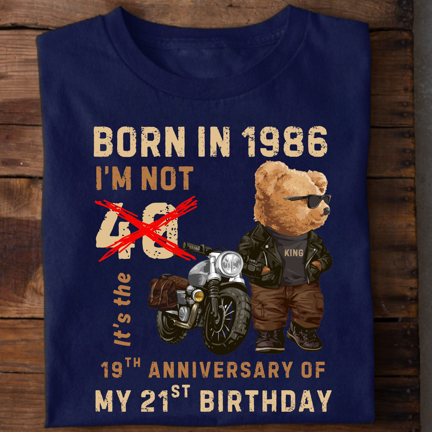 BORN IN 1986 I'M NOT 40 IT'S 19TH ANNIVERSARY OF MY 21ST BIRTHDAY CLASSIC T-SHIRT