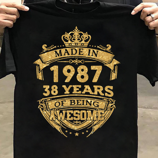 MADE IN 1987 38 YEARS OF BEING AWESOME PREMIUM QUALITY CLASSIC T-SHIRT