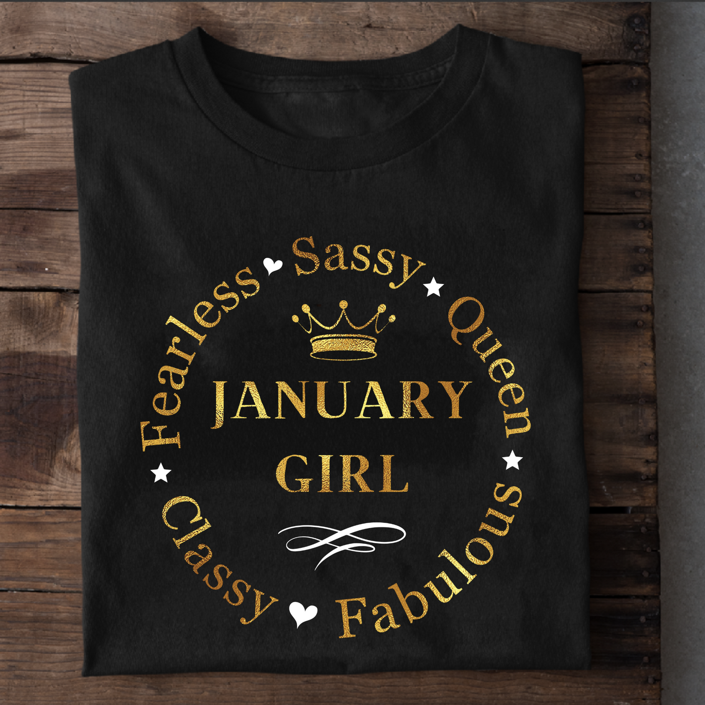 JANUARY FEARLESS GIRL PREMIUM QUALITY T-SHIRT