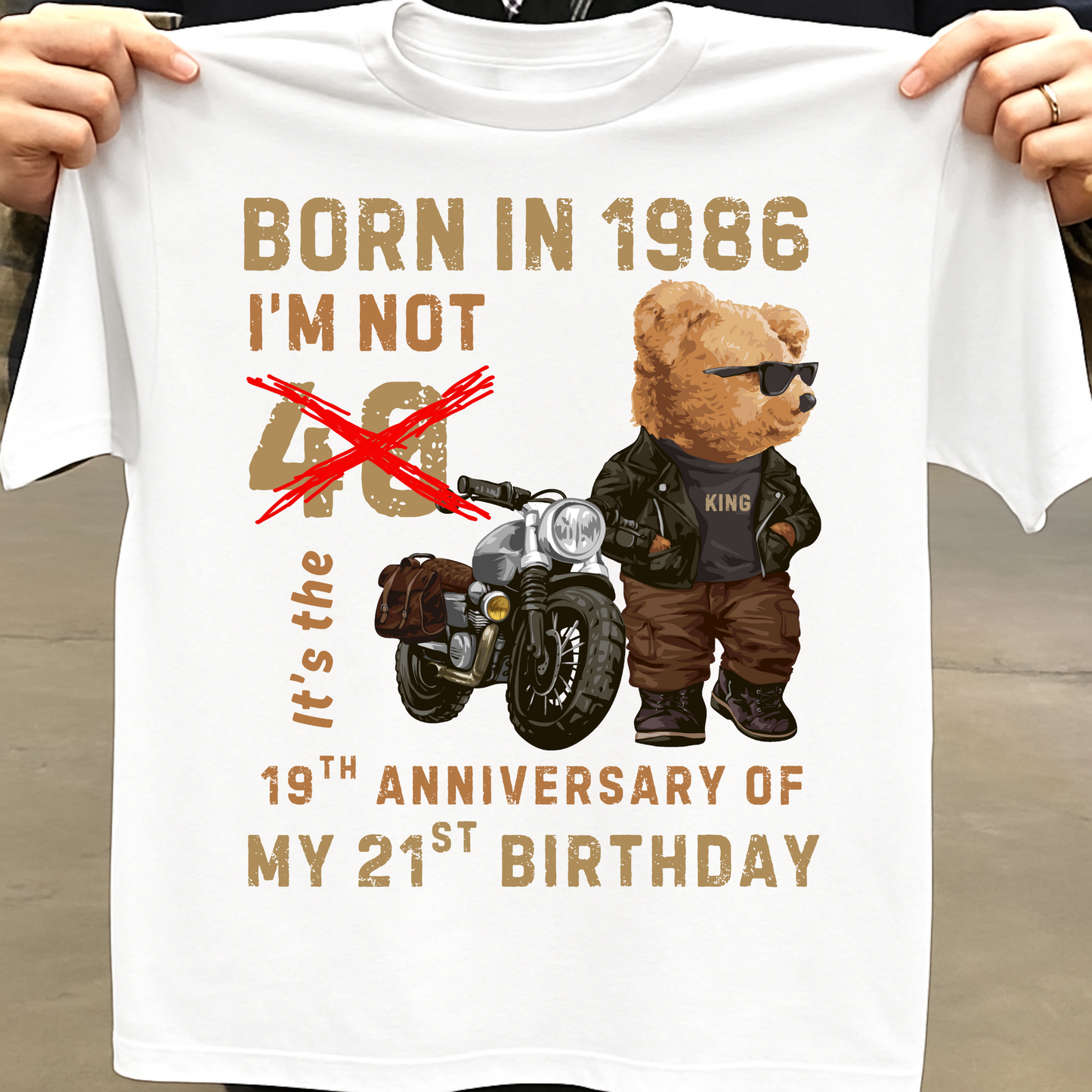 BORN IN 1986 I'M NOT 40 IT'S 19TH ANNIVERSARY OF MY 21ST BIRTHDAY CLASSIC T-SHIRT