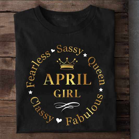 APRIL FEARLESS GIRL PREMIUM QUALITY WOMEN'S T-SHIRT