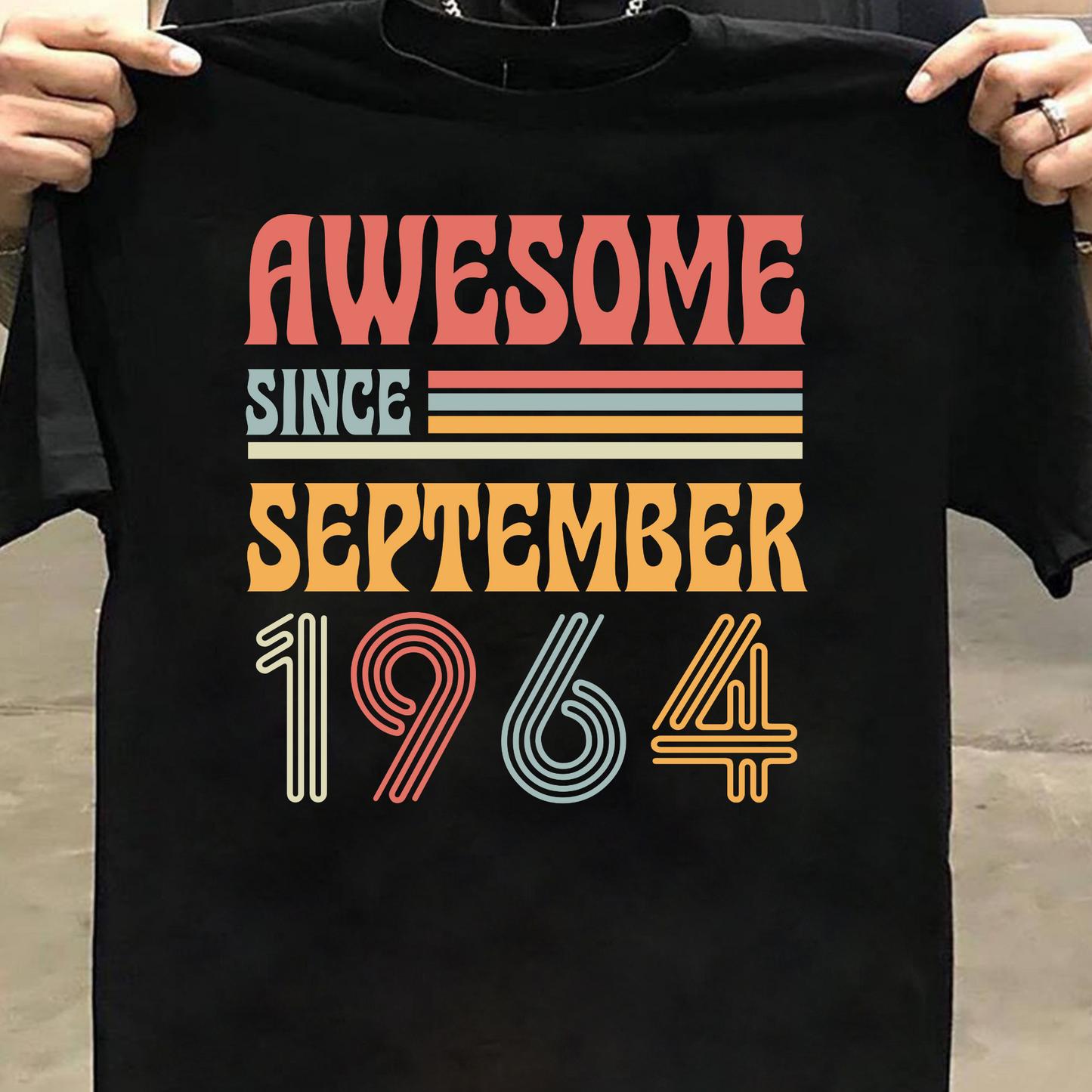 AWESOME SINCE SEPTEMBER 1964 CLASSIC T-SHIRT