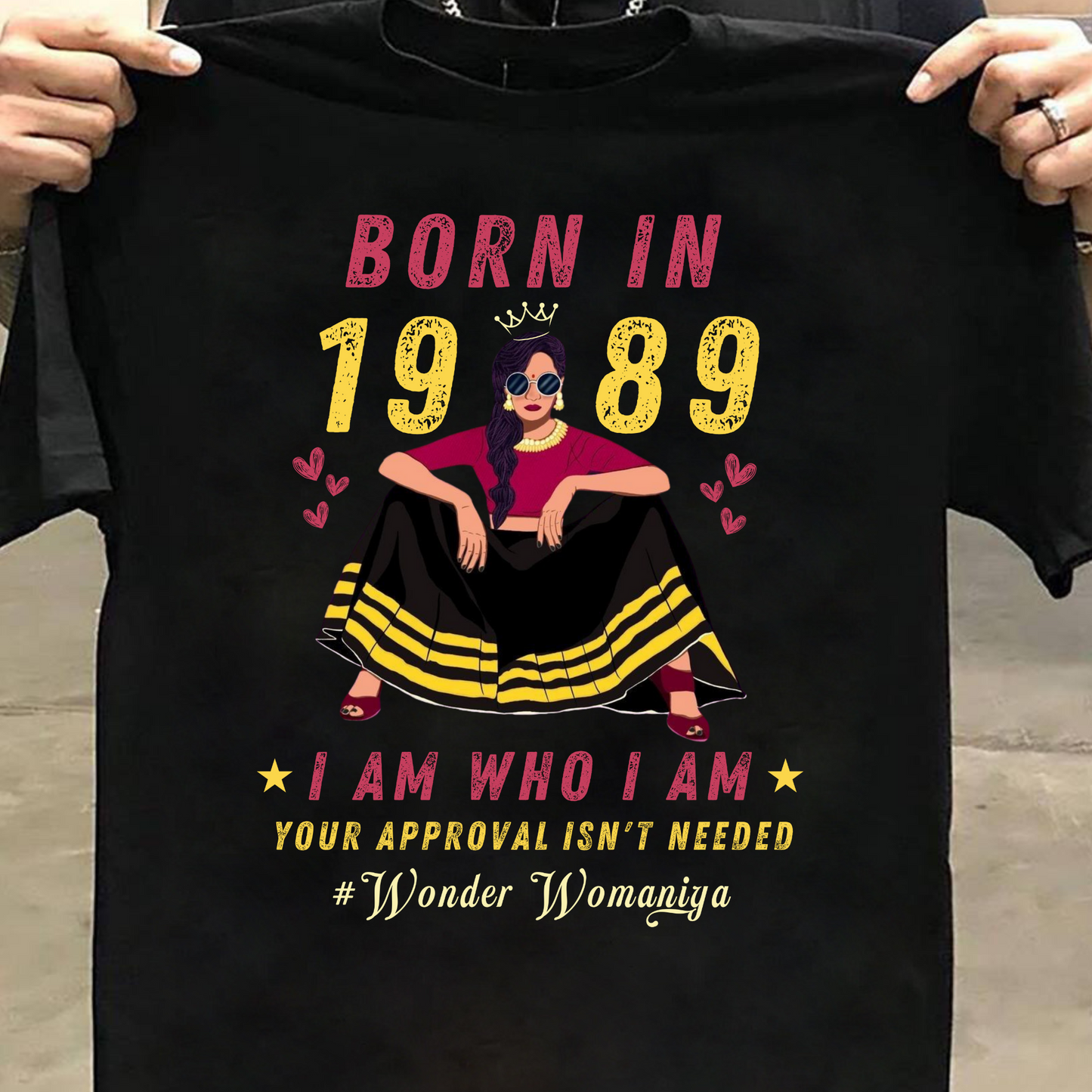 BORN IN 1989 #WONDER WOMANIYA CLASSIC T-SHIRT