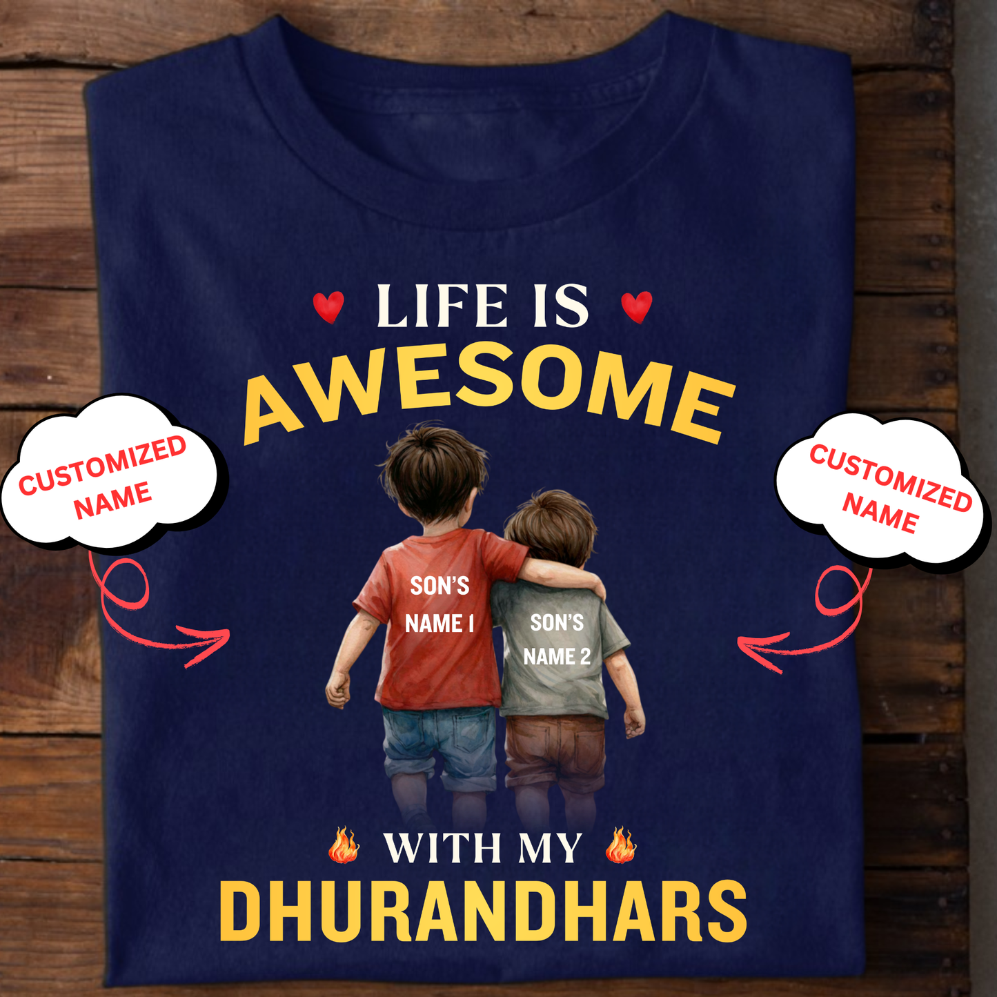 CUSTOMIZED-LIFE IS AWESOME WITH MY DHURANDHARS (TWO SONS) CLASSIC T-SHIRT