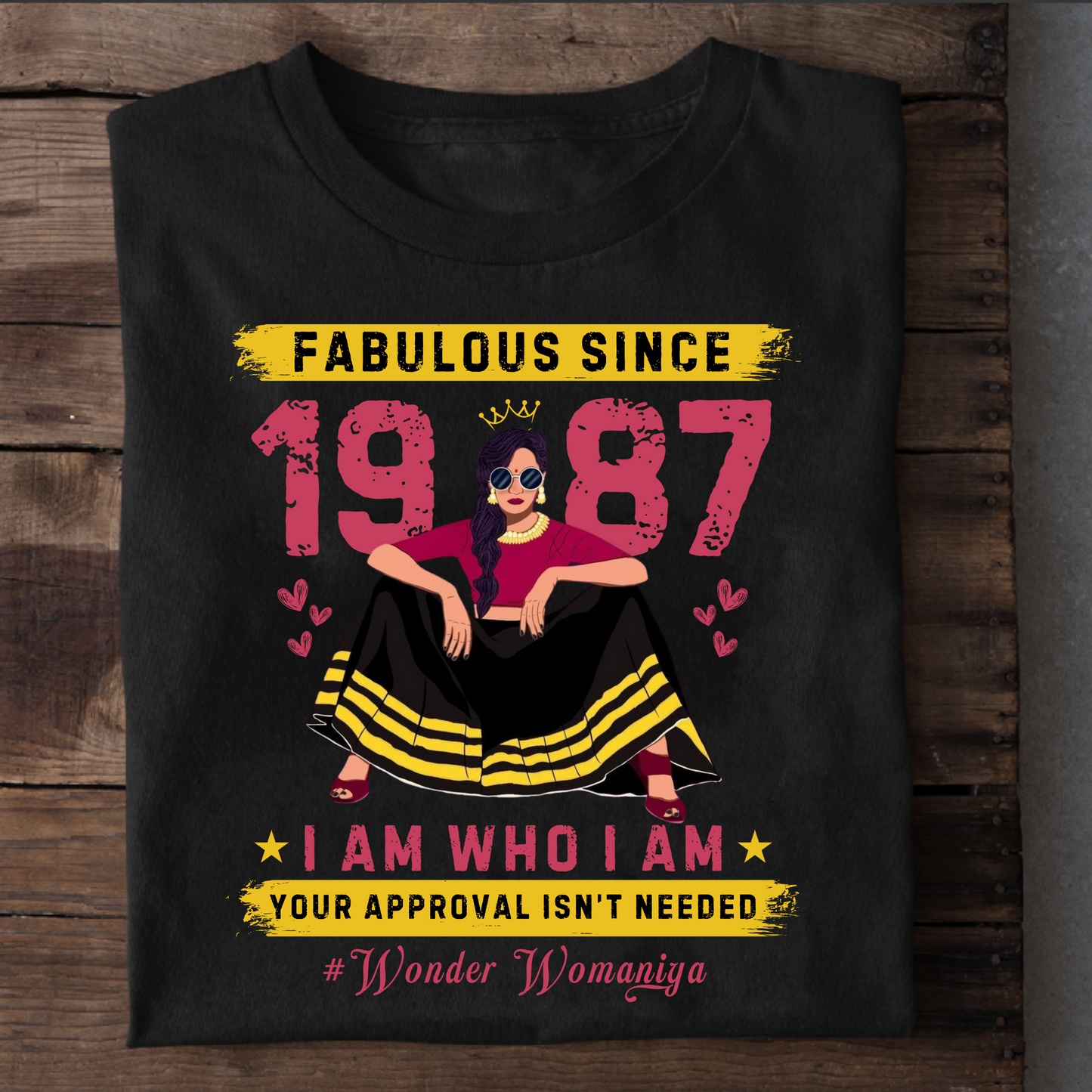FAB SINCE 1987 #WONDER WOMANIYA CLASSIC T-SHIRT