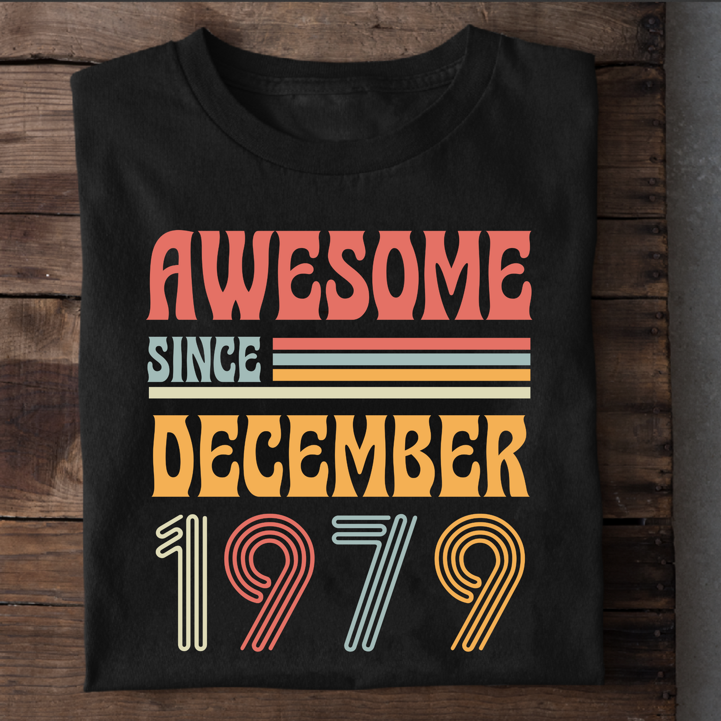 AWESOME SINCE DECEMBER 1979 CLASSIC T-SHIRT