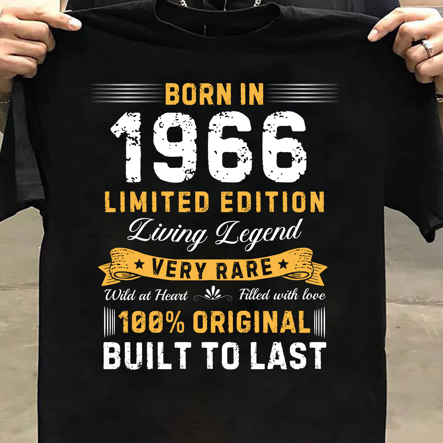 BORN IN 1966 LIMITED EDITION LEGEND CLASSIC T-SHIRT