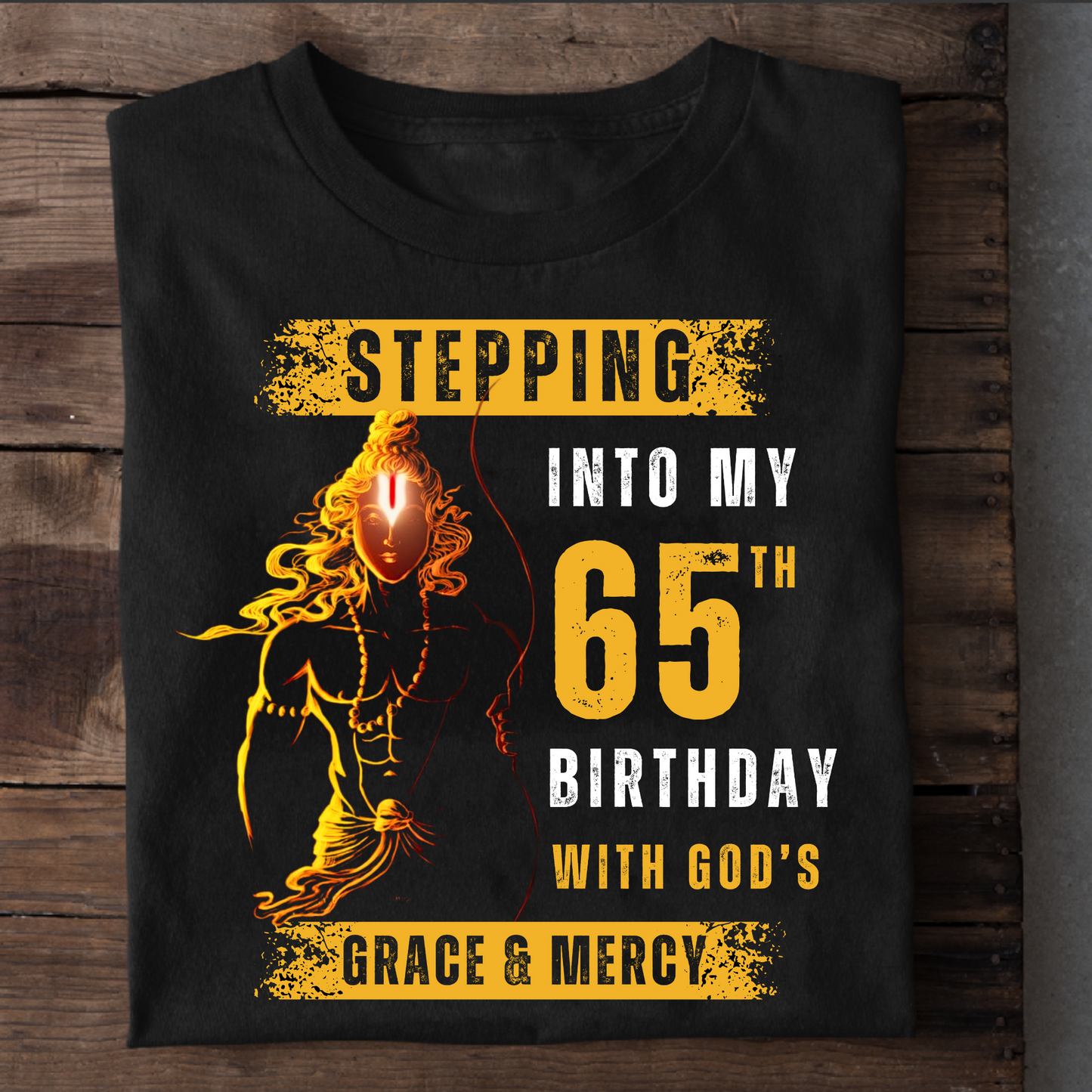 STEPPING INTO MY 65TH BIRTHDAY WITH GOD'S GRACE & MERCY CLASSIC T-SHIRT