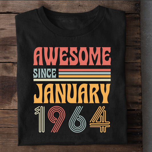 AWESOME SINCE JANUARY 1964 CLASSIC T-SHIRT