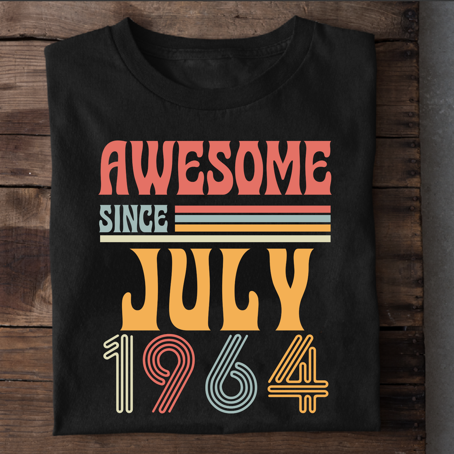 AWESOME SINCE JULY 1964 CLASSIC T-SHIRT