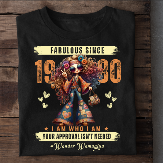 FABULOUS SINCE 1980 #WONDER WOMANIYA T-SHIRT