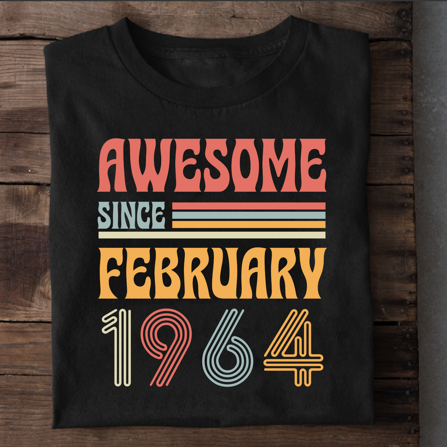 AWESOME SINCE FEBRUARY 1964 CLASSIC T-SHIRT
