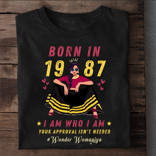 BORN IN 1987 #WONDER WOMANIYA CLASSIC T-SHIRT