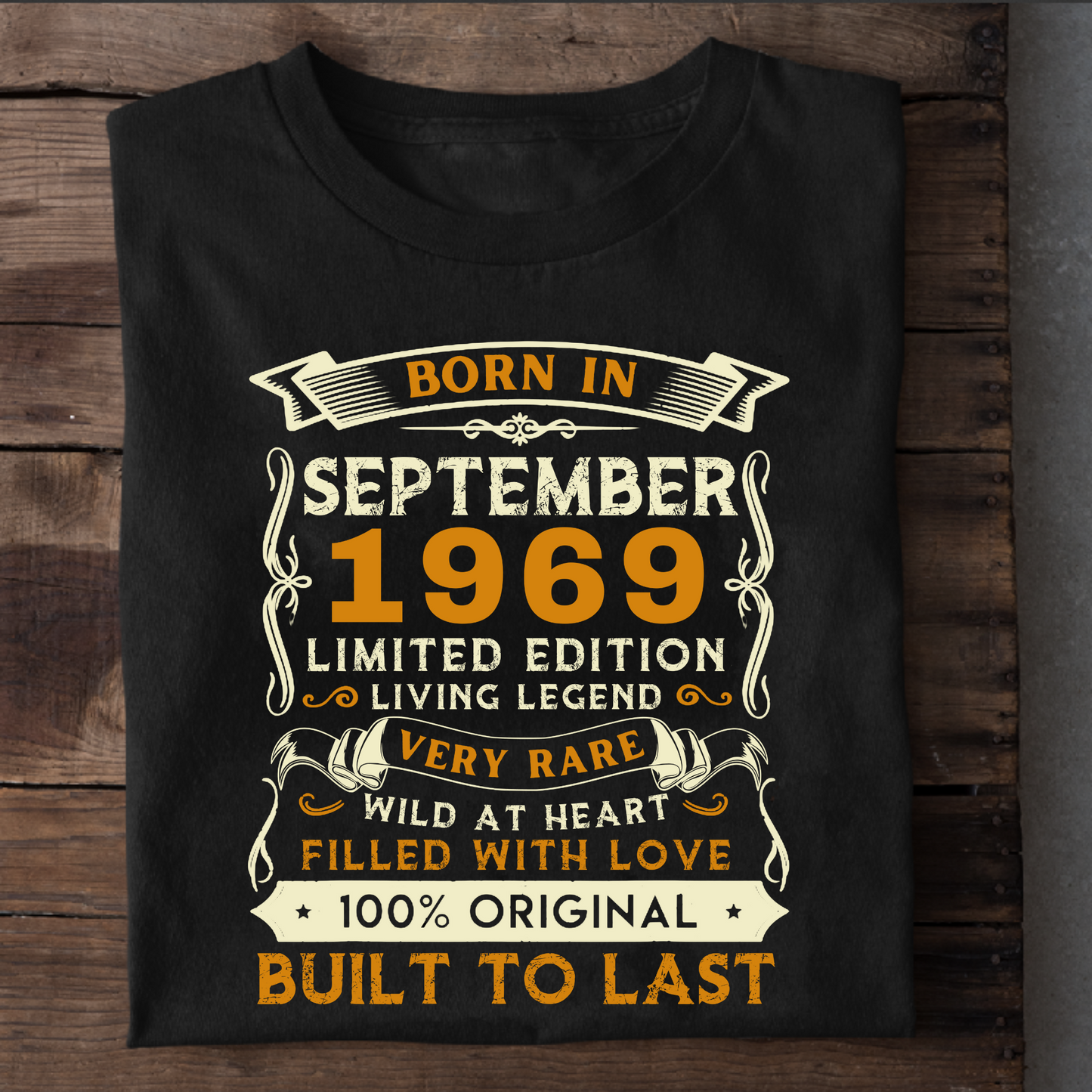 BORN IN SEP 1969 CLASSIC T-SHIRT