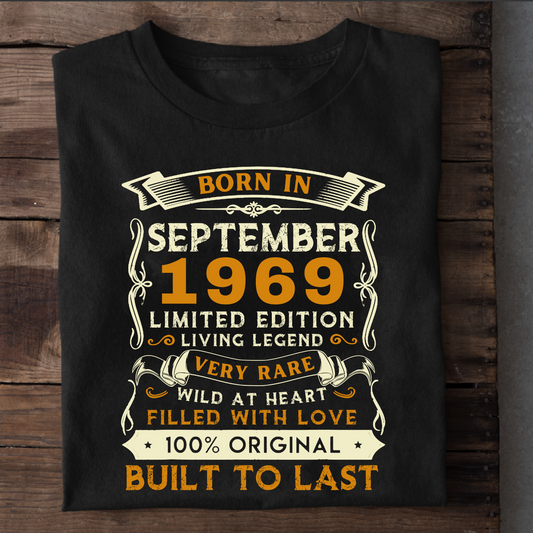 BORN IN SEP 1969 CLASSIC T-SHIRT