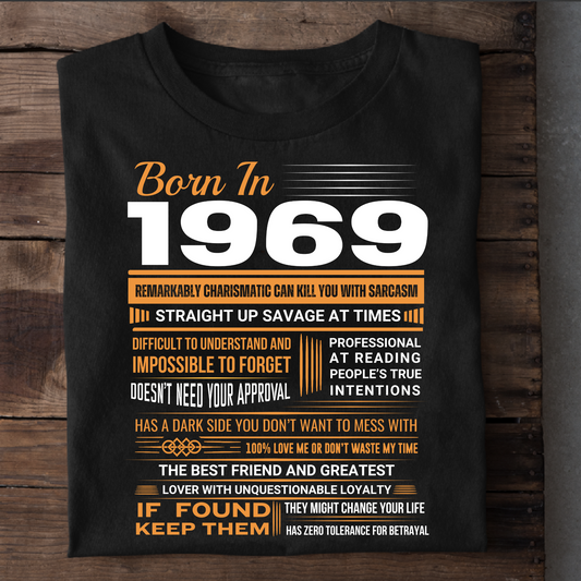 BORN IN 1969 SAVAGE CLASSIC T-SHIRT