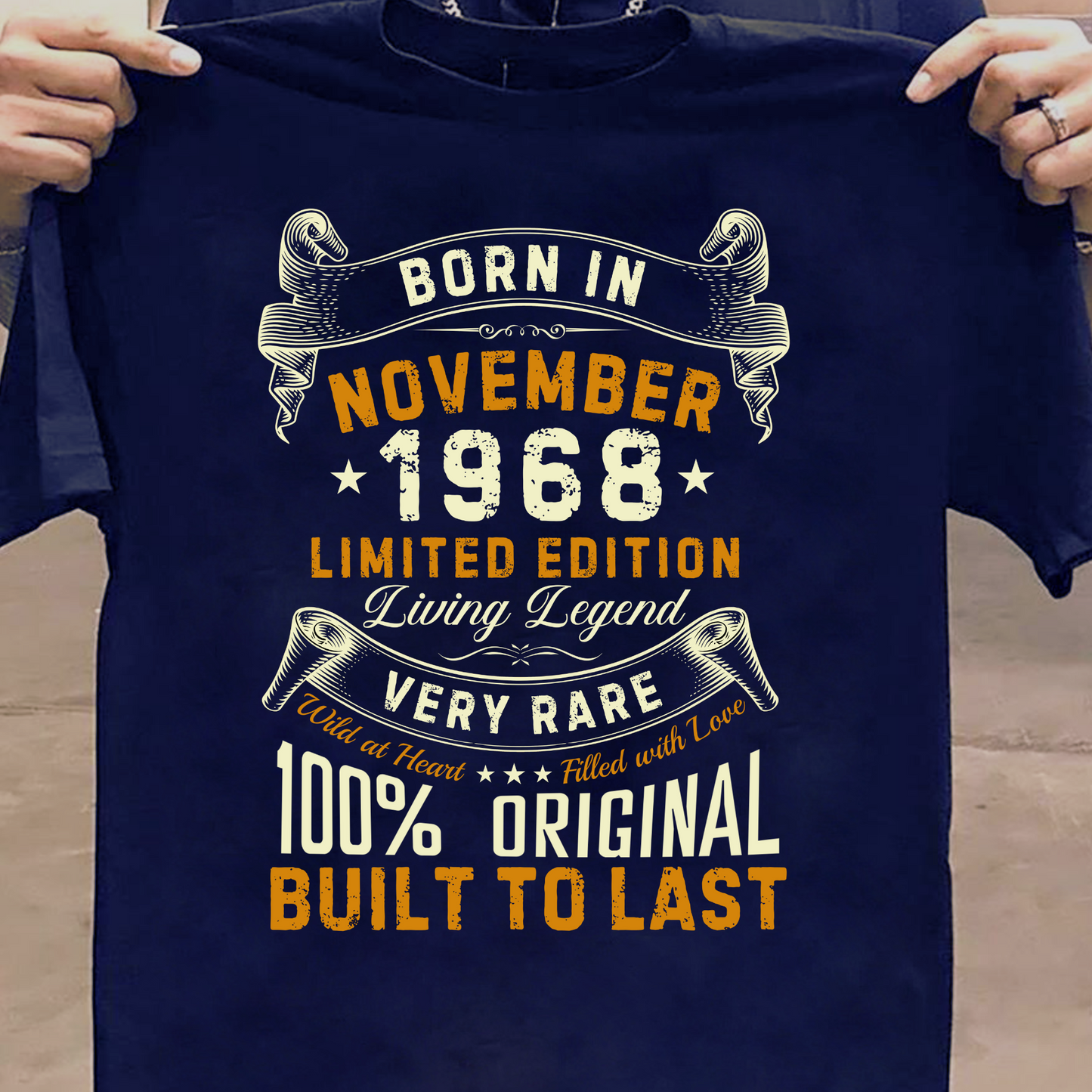 BORN IN NOV 1968 LIMITED EDITION CLASSIC T-SHIRT