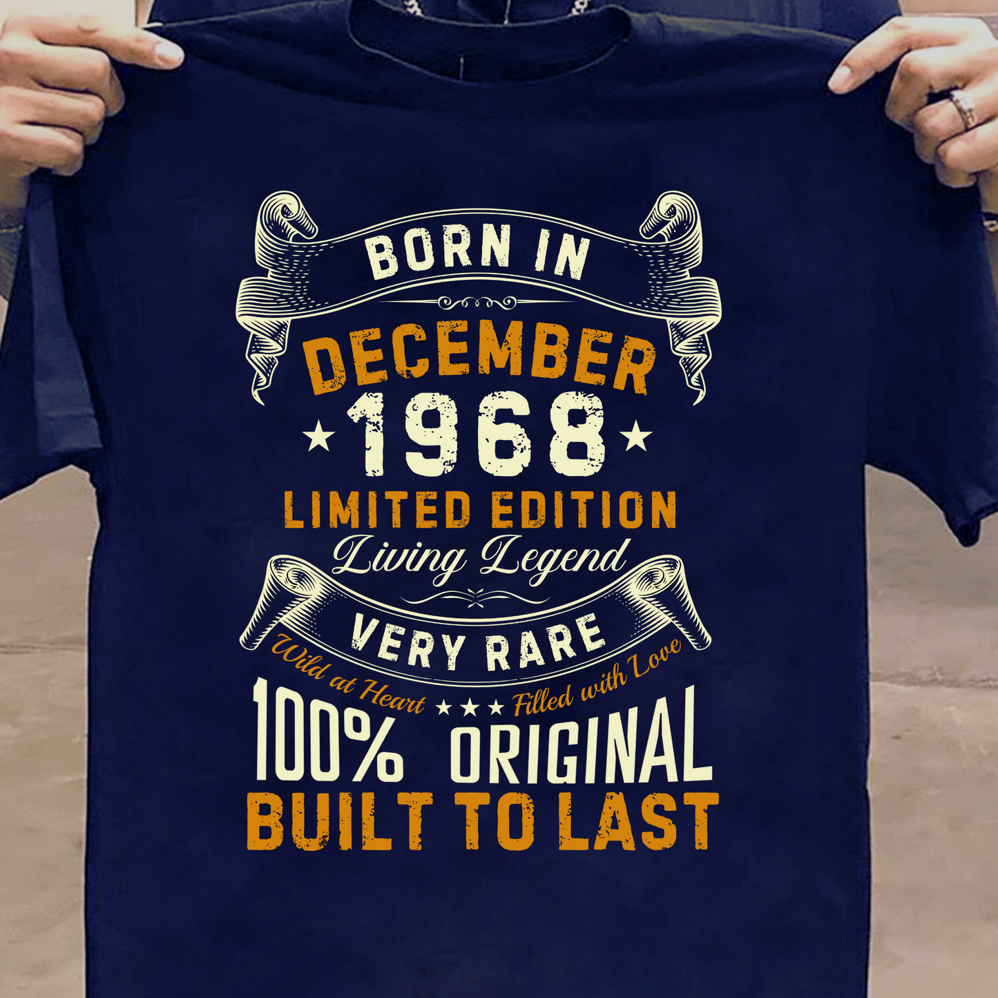 BORN IN DEC 1968 LIMITED EDITION CLASSIC T-SHIRT