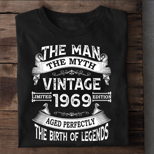 THE MAN THE MYTH VINTAGE 1969 CLASSIC T-SHIRT