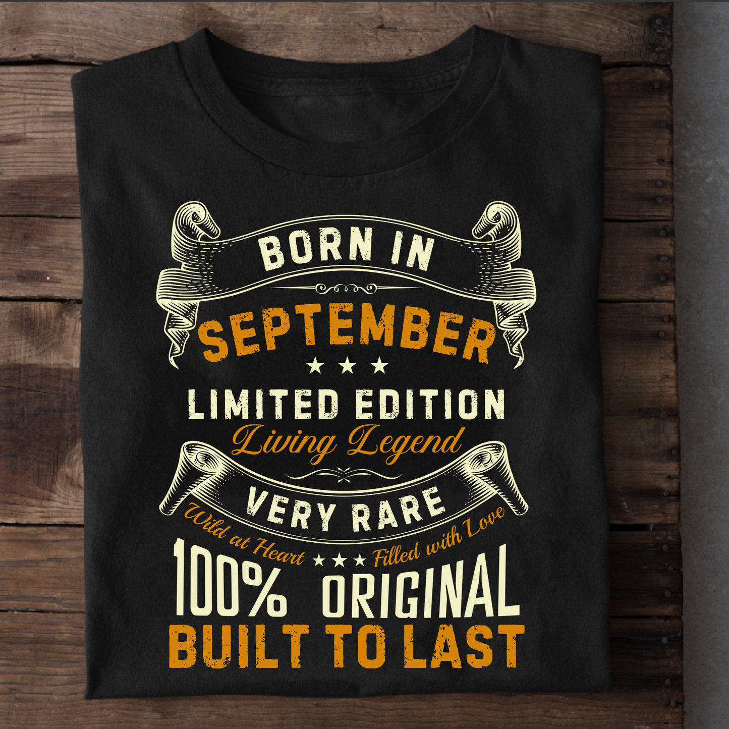 BORN IN SEPTEMBER LIMITED EDITION CLASSIC T-SHIRT