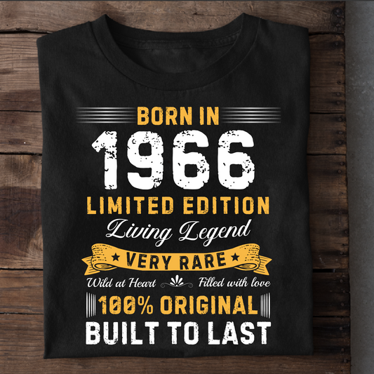 BORN IN 1966 LIMITED EDITION LEGEND CLASSIC T-SHIRT