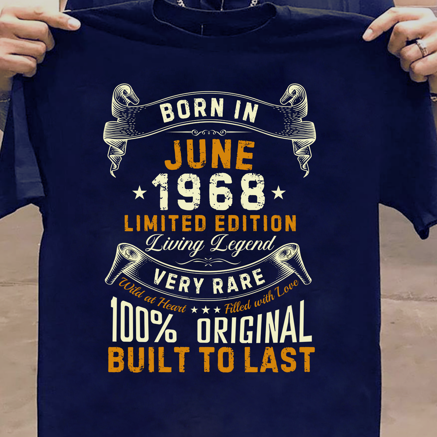 BORN IN JUNE 1968 LIMITED EDITION CLASSIC T-SHIRT