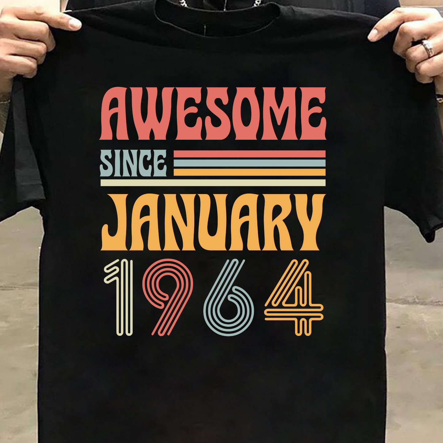AWESOME SINCE JANUARY 1964 CLASSIC T-SHIRT