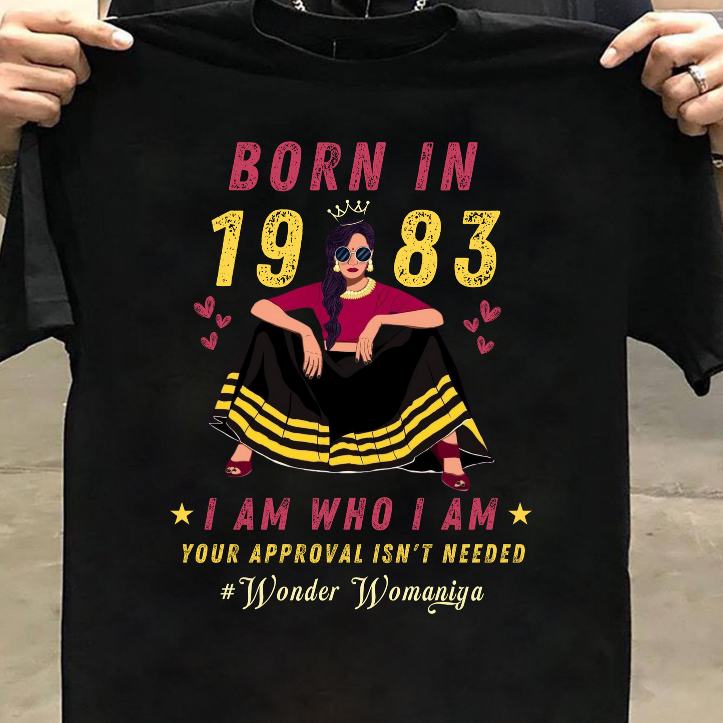 BORN IN 1983 #WONDER WOMANIYA CLASSIC T-SHIRT