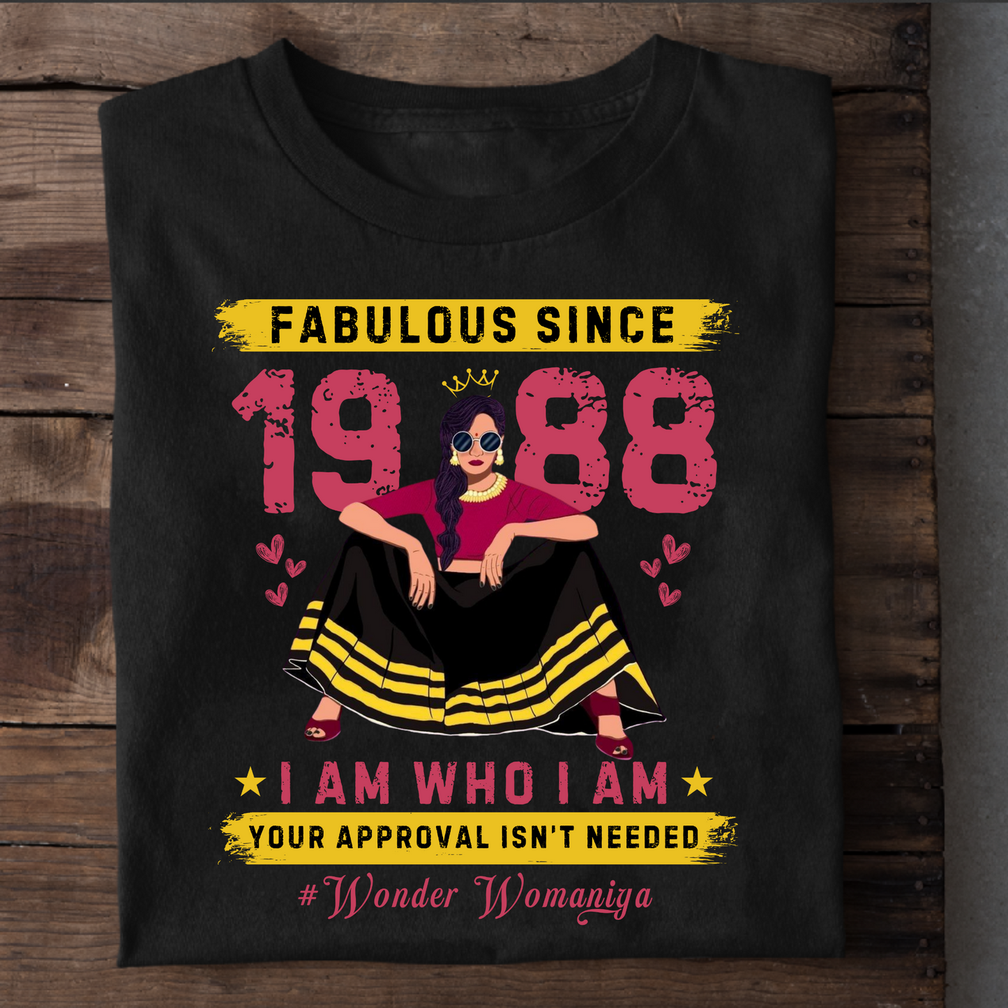 FAB SINCE 1988 #WONDER WOMANIYA CLASSIC T-SHIRT