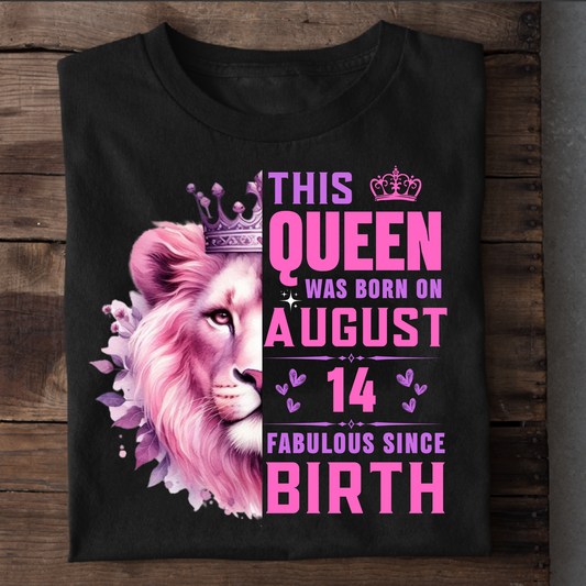 QUEEN AUGUST 14 FAB CLASSIC TSHIRT