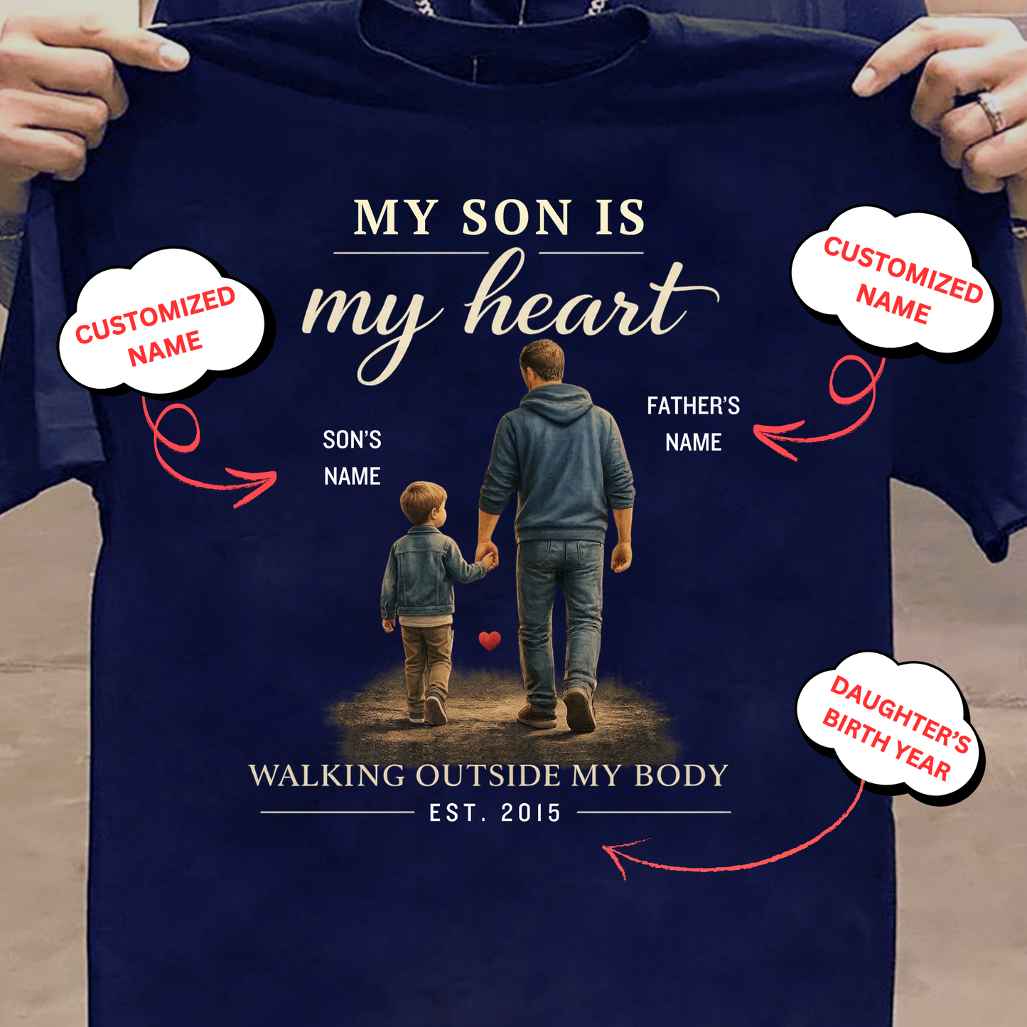 CUSTOMIZED-MY SON, MY HEART (FATHER WITH SON) NAME & BIRTH YEAR CLASSIC T-SHIRT