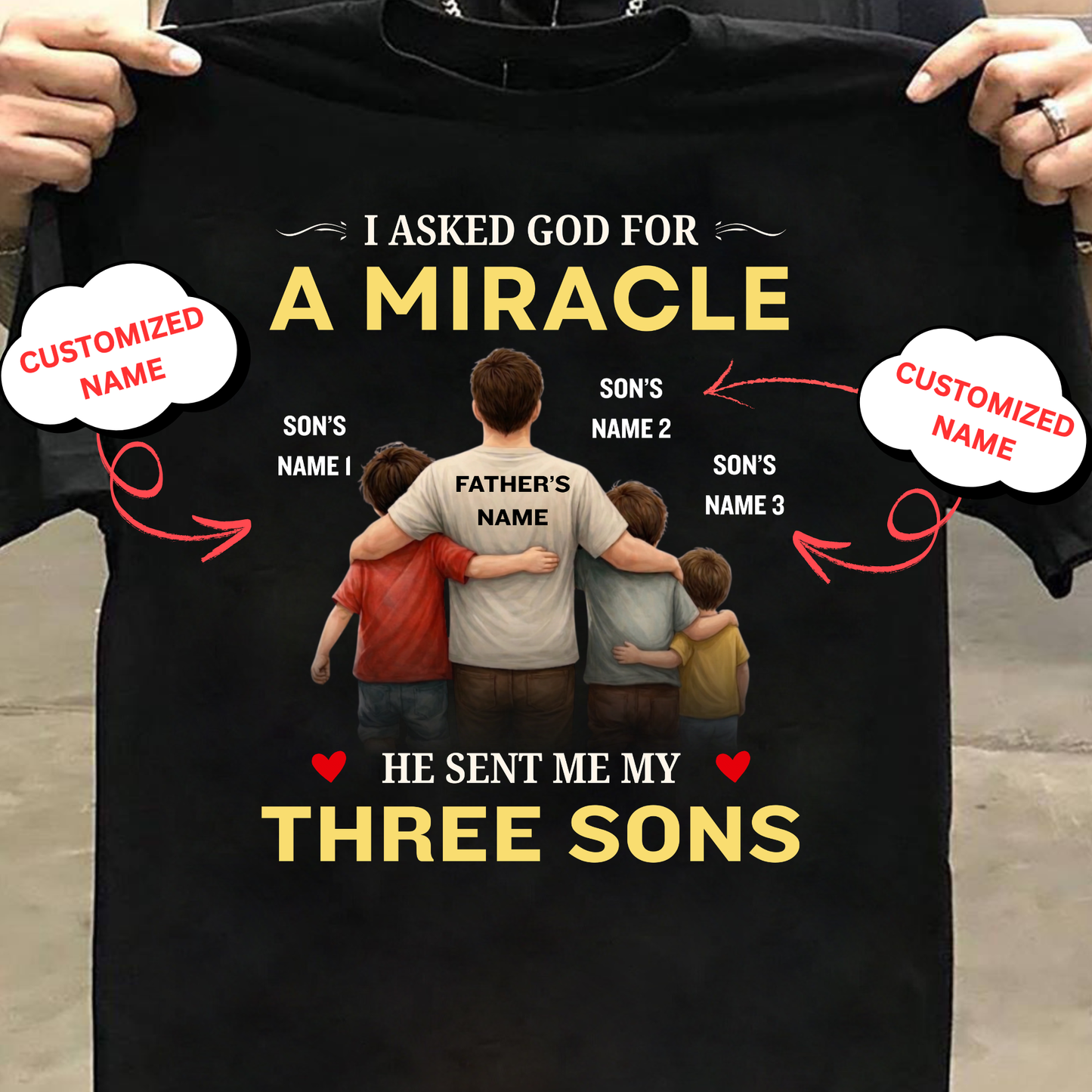 CUSTOMIZED-MIRACLE, MY THREE SONS (FATHER & SON ) CLASSIC T-SHIRT