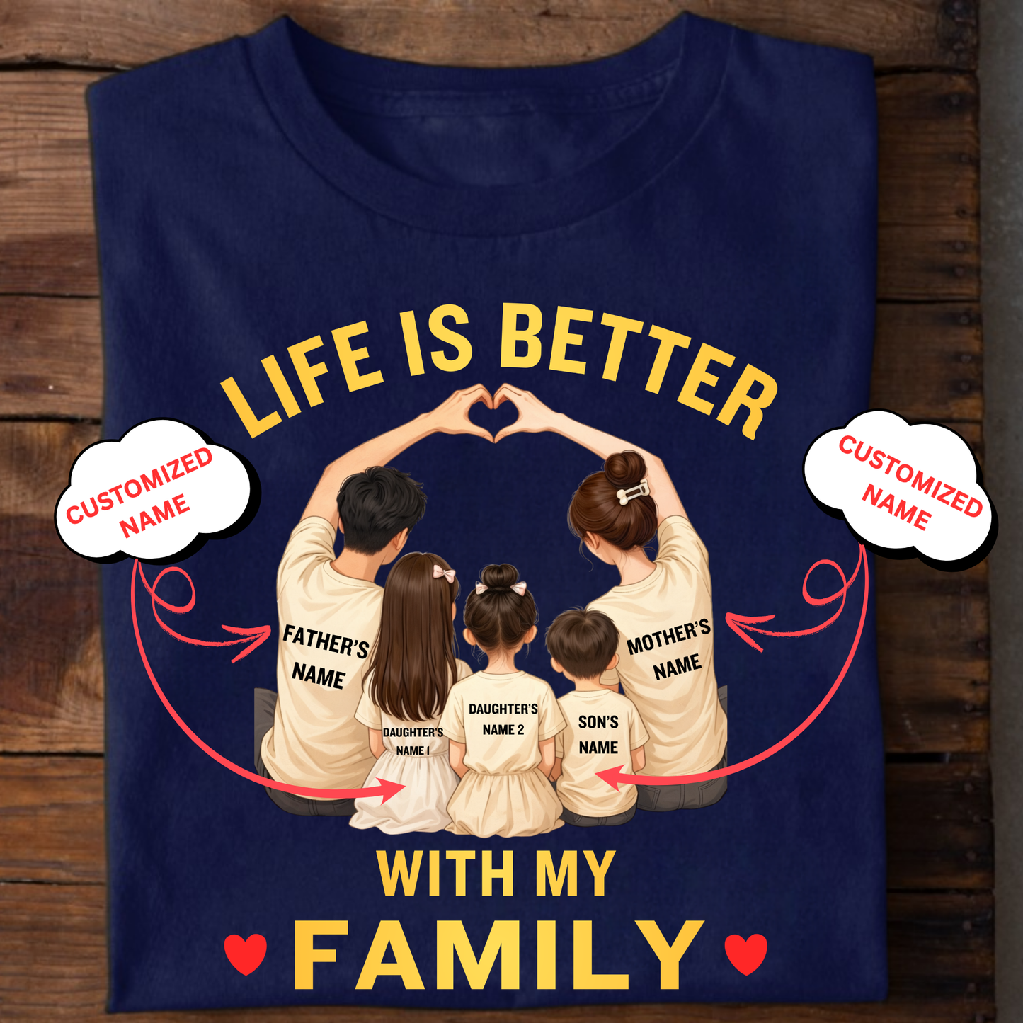 CUSTOMIZED-LIFE IS BETTER WITH MY FAMILY (1 SON AND 2 DAUGHTERS) CLASSIC T-SHIRT