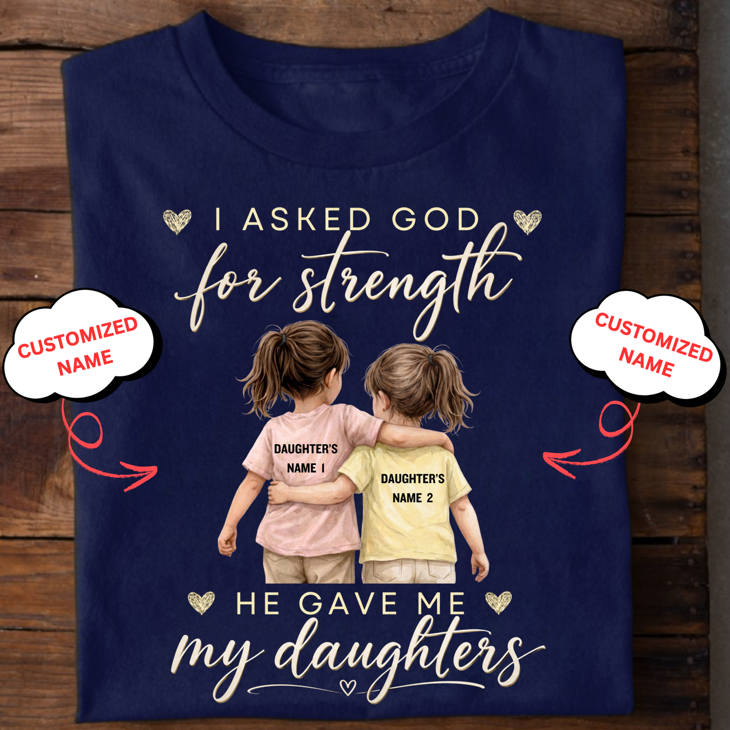 CUSTOMIZED-MY STRENGTH, MY DAUGHTERS CLASSIC T-SHIRT